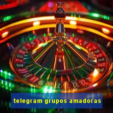 telegram grupos amadoras